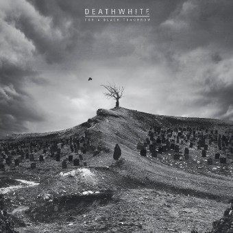 Deathwhite - For A Black Tomorrow - CD DIGIPAK + Digital