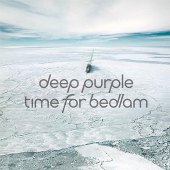 Deep Purple - Time For Bedlam - CD EP DIGIPAK