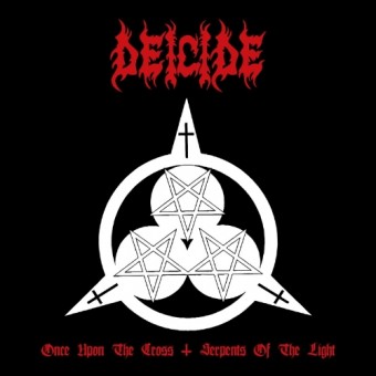 Deicide - Once Upon The Cross - Serpents Of The Light - 2CD DIGIPAK