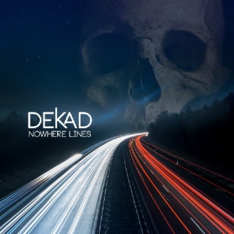 Dekad - Nowhere Lines - CD DIGIPAK