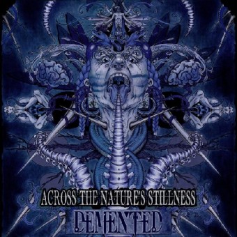 Demented - Across the Nature's Stillness - CD DIGIPAK