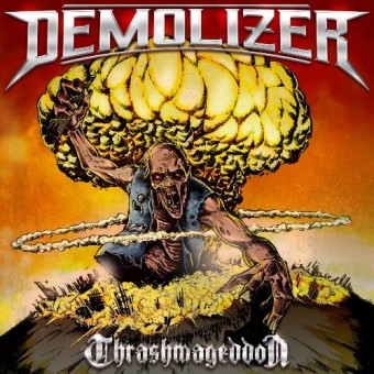 Demolizer - Thrashmageddon - CD