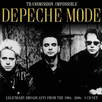 Depeche Mode - Transmission Impossible (Legendary Broadcasts) - 3CD DIGIPAK