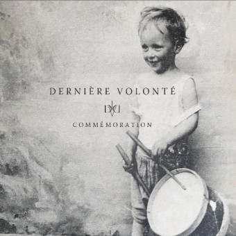 Dernière Volonté - Commémoration - DOUBLE LP GATEFOLD COLOURED + 7" EP