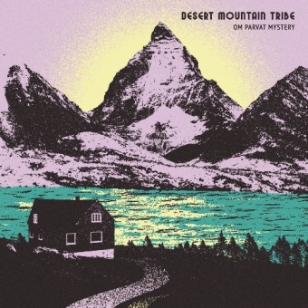 Desert Mountain Tribe - Om Parvat Mystery - LP