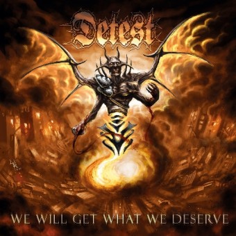 Detest - We Will Get What We Deserve - CD
