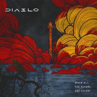 Diablo - When All The Rivers Are Silent - CD DIGIPAK