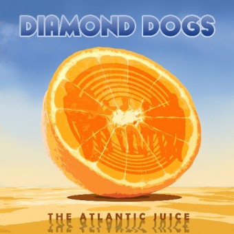 Diamond Dogs - The Atlantic Juice - CD