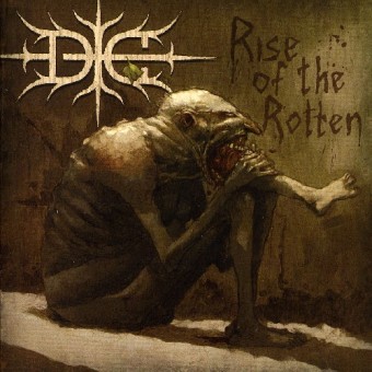 Die - Rise Of The Rotten - CD