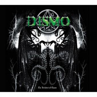Dismo - The Architect Of Chaos - CD DIGIPAK