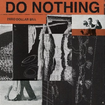 Do Nothing - Zero Dollar Bill - LP