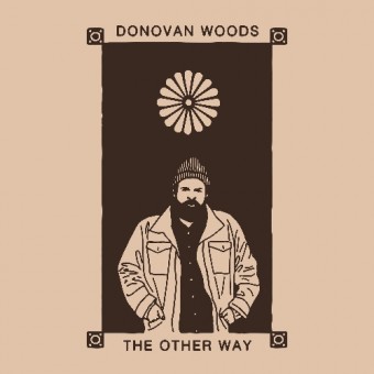 Donovan Woods - The Other Way - LP COLOURED