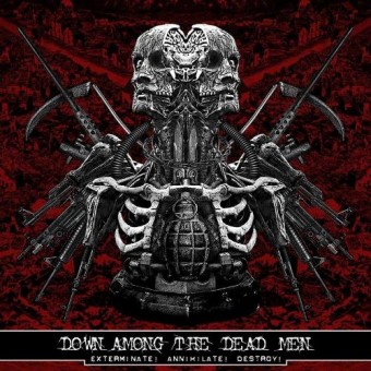Down Among The Dead Men - Exterminate! Annihilate! Destroy! - CD