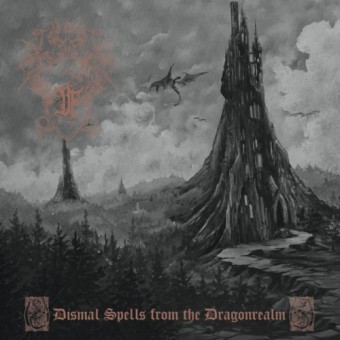 Druadan Forest - Dismal Spells From The Dragonrealm - CD