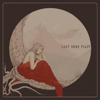 Dune Pilot - Lucy - CD DIGIPAK