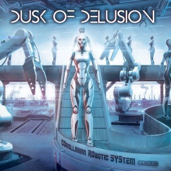 Dusk Of Delusion - COrollarian RObotic SYStem [COROSYS] - CD DIGIPAK