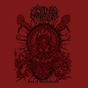 Dying Embrace - Era Of Tribulation - CD