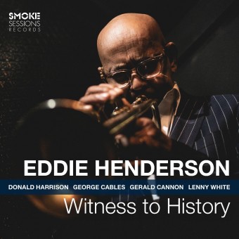 Eddie Henderson - Witness To History - CD DIGIPAK