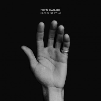 Eden Har-Gil - Hearts Of Palm - CD DIGIPAK