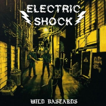 Electric Shock - Wild Bastards - 7" vinyl