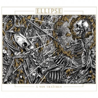 Ellipse - A Nos Traîtres - CD DIGIPAK