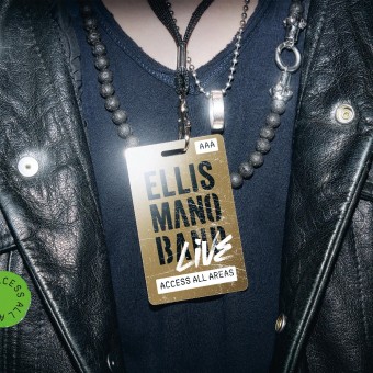 Ellis Mano Band - Live: Access All Areas - DOUBLE LP GATEFOLD