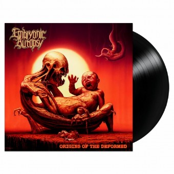 Embryonic Autopsy - Origins Of The Deformed - LP