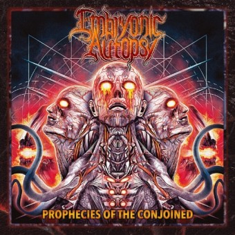 Embryonic Autopsy - Prophecies Of The Conjoined - CD DIGIPAK