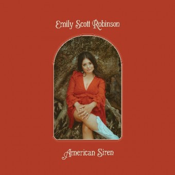 Emily Scott Robinson - American Siren - CD DIGIPAK