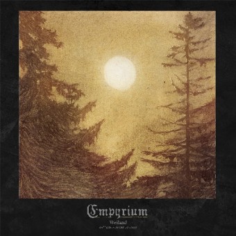 Empyrium - Weiland (20th Anniversary Edition) - 3CD ARTBOOK