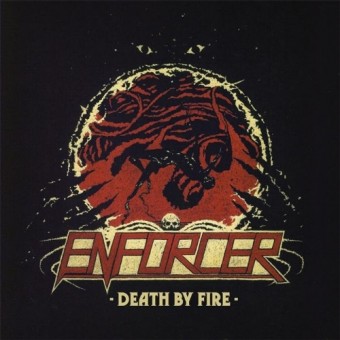 Enforcer - Death By Fire - CD DIGIPAK