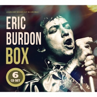 Eric Burdon - Box (Legendary Radio Brodcast Recordings) - 6CD DIGISLEEVE