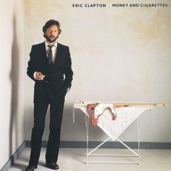 Eric Clapton - Money And Cigarettes - LP