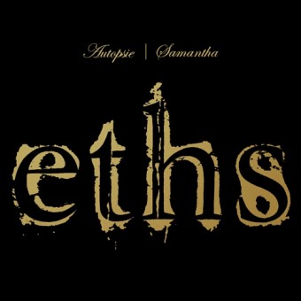 Eths - Autopsie / Samantha - DOUBLE CD