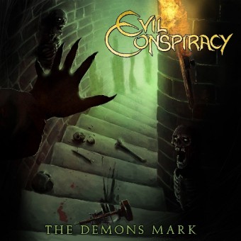 Evil Conspiracy - The Demons Mark - CD