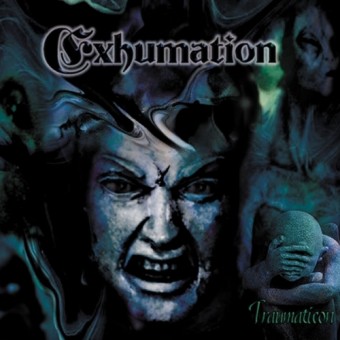 Exhumation - Traumaticon - CD DIGIPAK