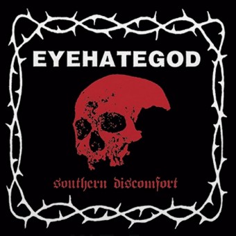 Eyehategod - Southern Discomfort - LP