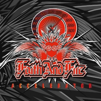 Faith And Fire - Accelerator - DOUBLE CD SLIPCASE