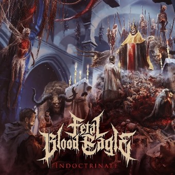 Fetal Blood Eagle - Indoctrinate - LP Gatefold Coloured