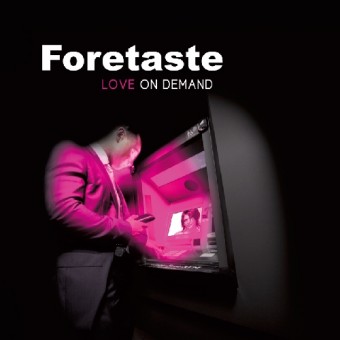Foretaste - Love on Demand LTD Edition - 2CD DIGISLEEVE