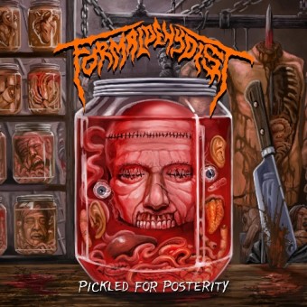Formaldehydist - Pickled For Posterity - CD DIGIFILE