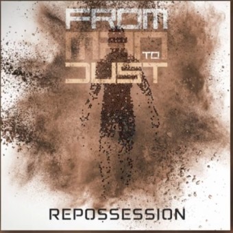 From Man To Dust - Repossession - CD DIGIPAK