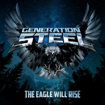Generation Steel - The Eagle Will Rise - CD