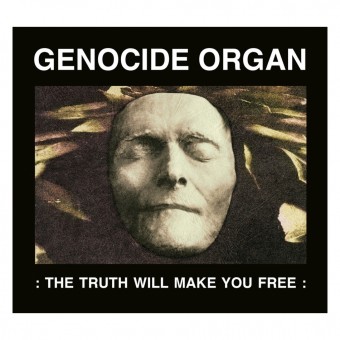 Genocide Organ - The Truth Will Make You Free - CD DIGIPAK