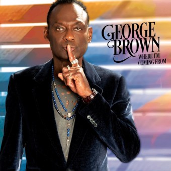George Brown - Where I'm Coming From - DOUBLE LP GATEFOLD