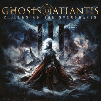 Ghosts Of Atlantis - Riddles Of The Sycophants - CD DIGIPAK