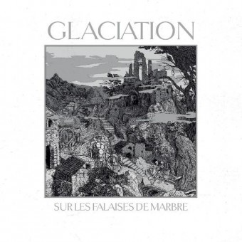 Glaciation - Sur les Falaises de Marbre - CD DIGIPAK