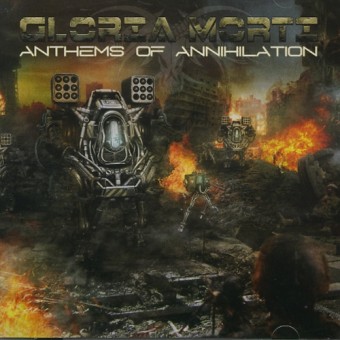 Gloria Morti - Anthems of Annihilation - CD