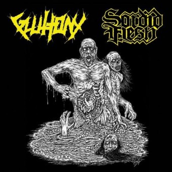 Gluttony / Sordid Flesh - Split 2016 - CD