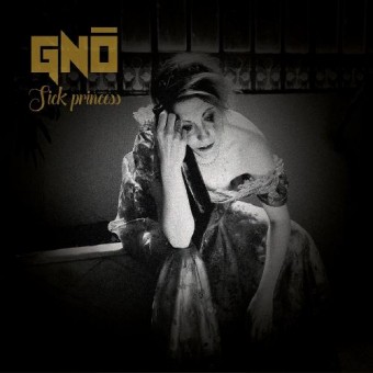 Gnô - Sick Princess - CD DIGIPAK